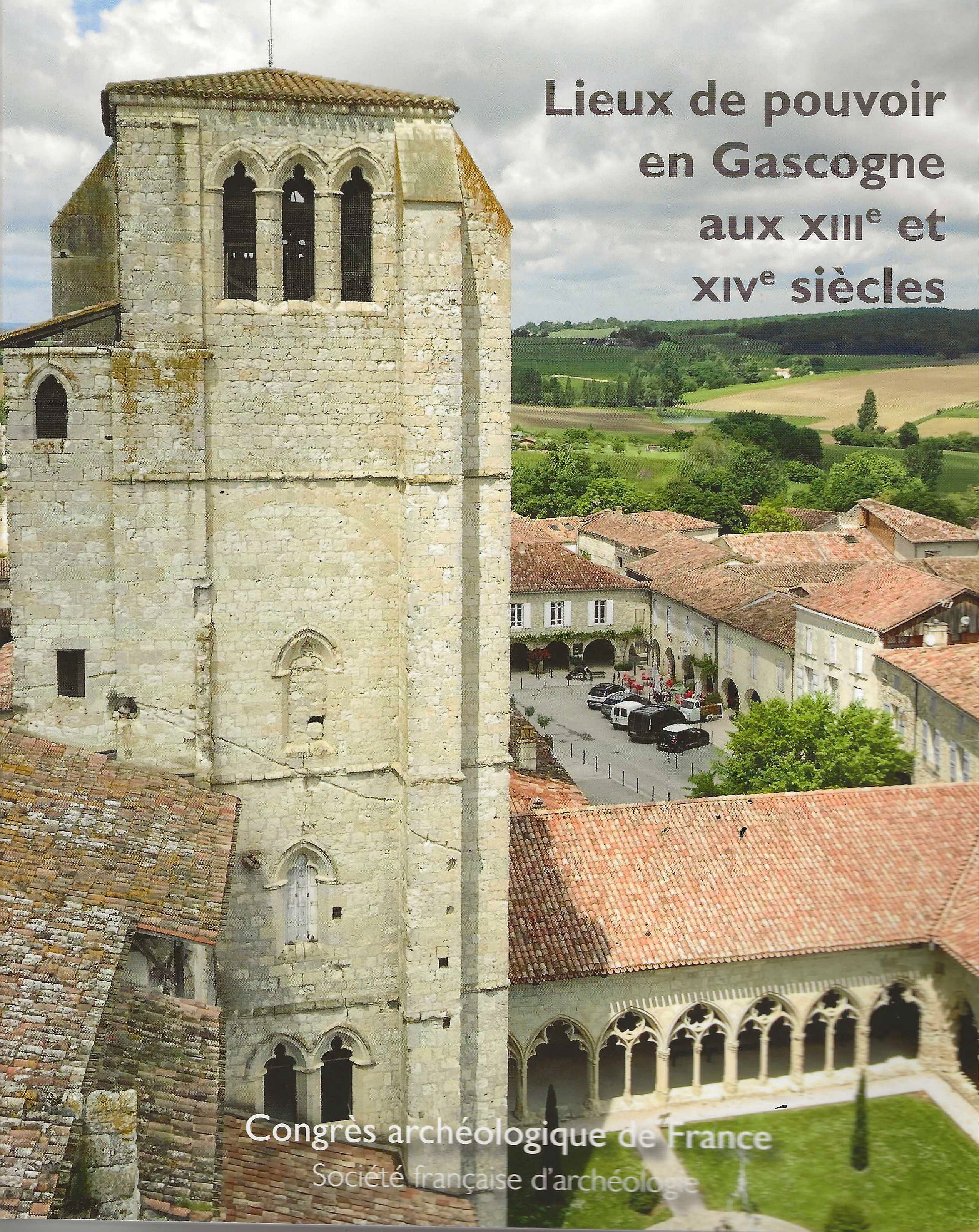 Actes du congrés de la Société Française d'Archéologie.