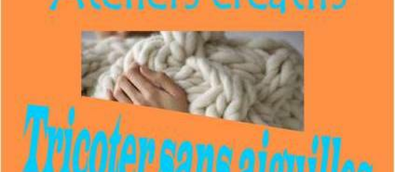 A la maison de la culture de Pavie, deux ateliers de tricot sans aiguilles