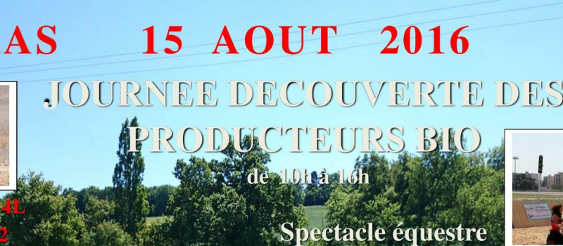 Journée découverte des producteurs bio organisée par le comité des fêtes d'Antras
