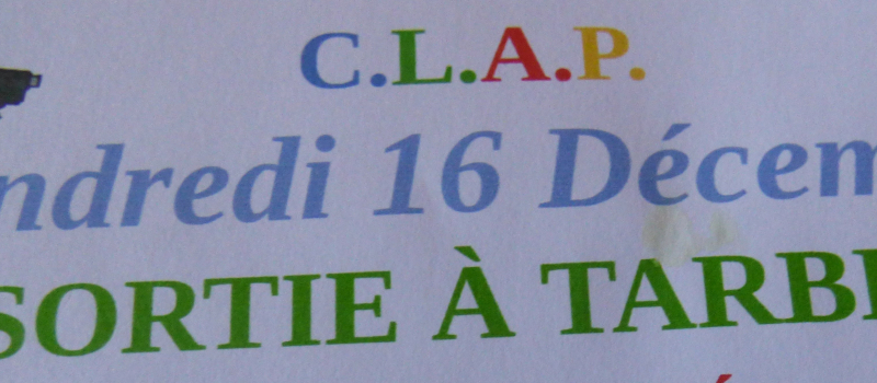 CLAP sortie à Tarbes