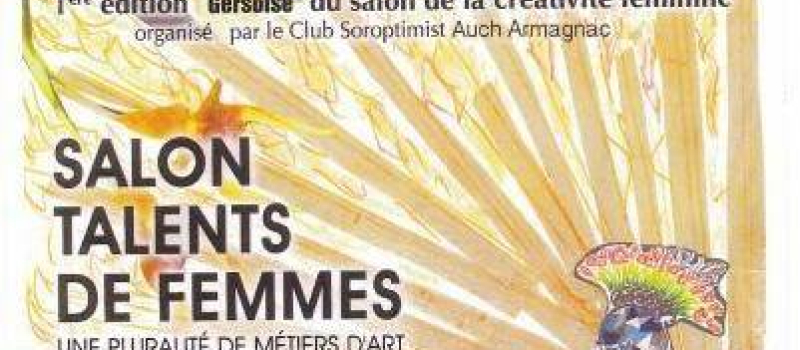 Auch :  Premier salon Talents de femmes à la Maison de Gascogne