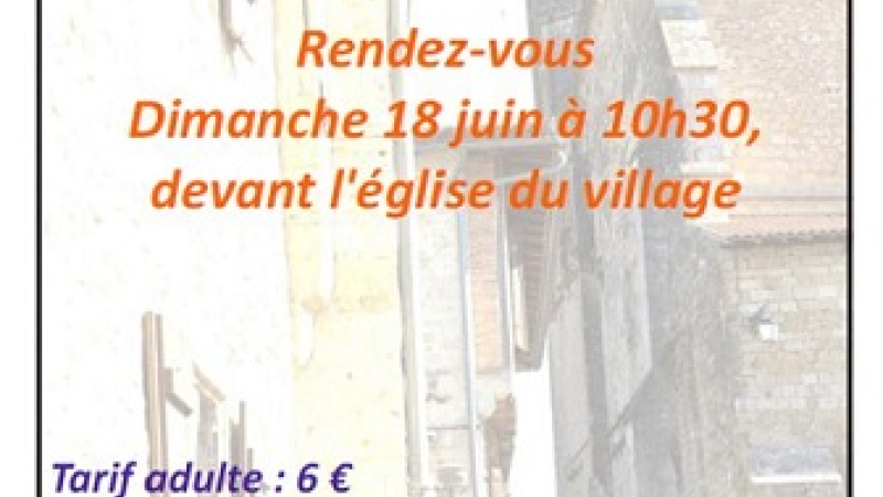 MONFORT - Rendez-vous pour une visite commentée du village de Monfort comme vous ne l'avez jamais eu !