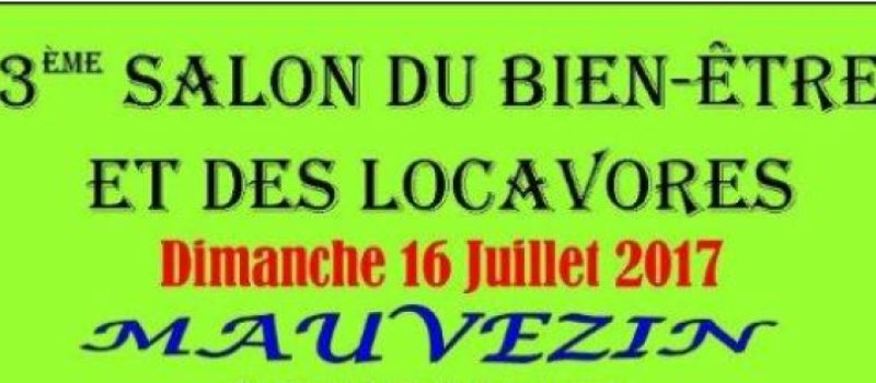 Troisième Salon du bien-être et des locavores