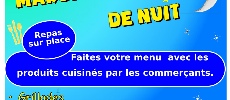 Pavie- Un marché gourmand de nuit en juillet