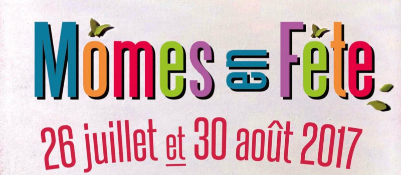 Pavie : 3ème édition du festival "MÔMES EN FÊTE"