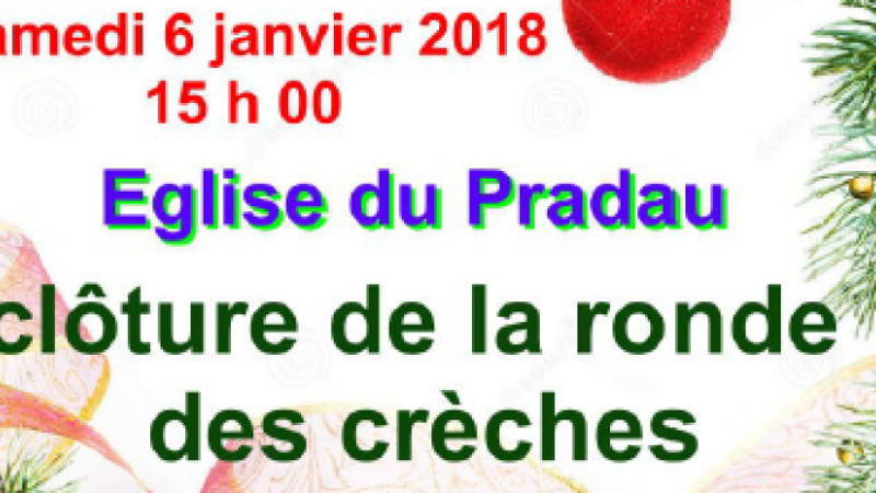 Clôture de la ronde des crèches