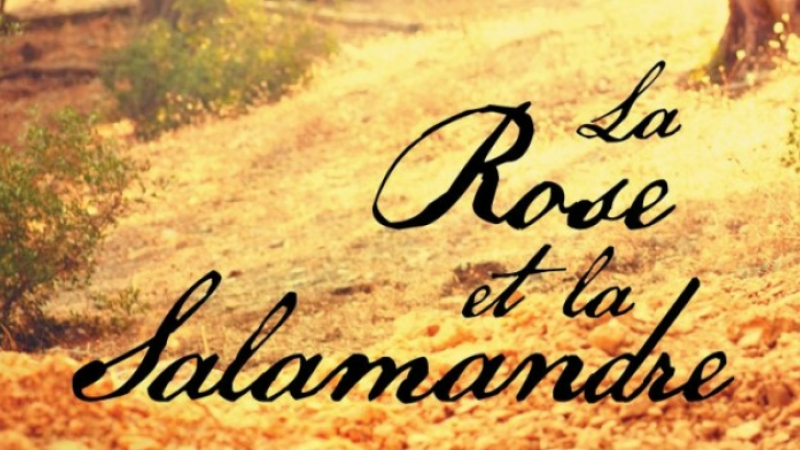 "La Rose et la Salamandre"