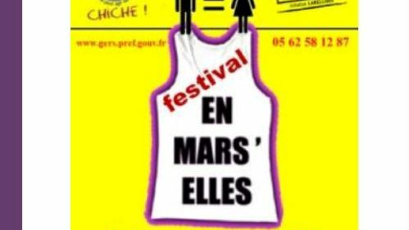 Festival "En Mars'Elles" dans le Gers : Programme des manifestations autour du 8 mars