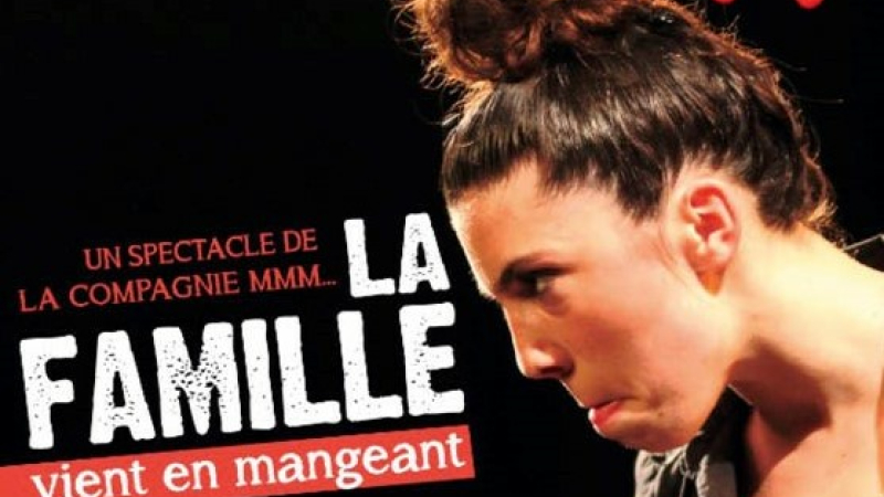 "La famille vient en mangeant" au théâtre des Carmes