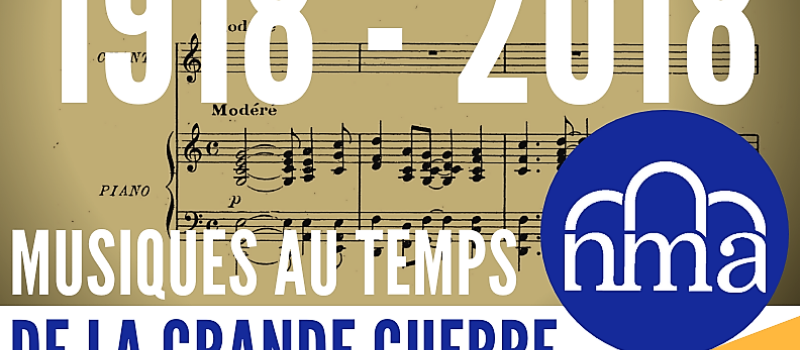 Musiques au temps de la Grande Guerre