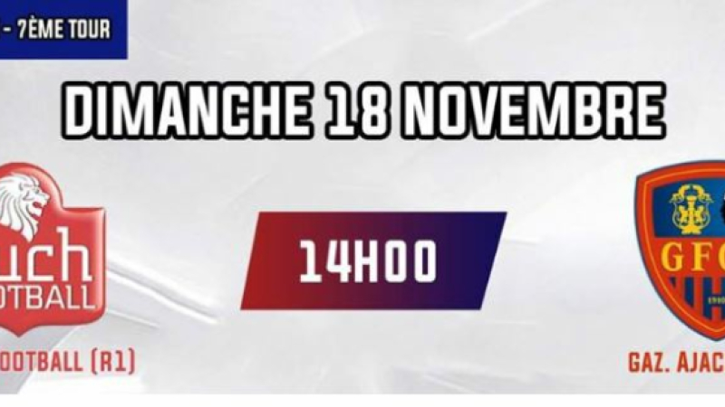 Football, l’événement du week-end : Auch reçoit en Coupe de France le Gazélec d'Ajaccio (Ligue 2)