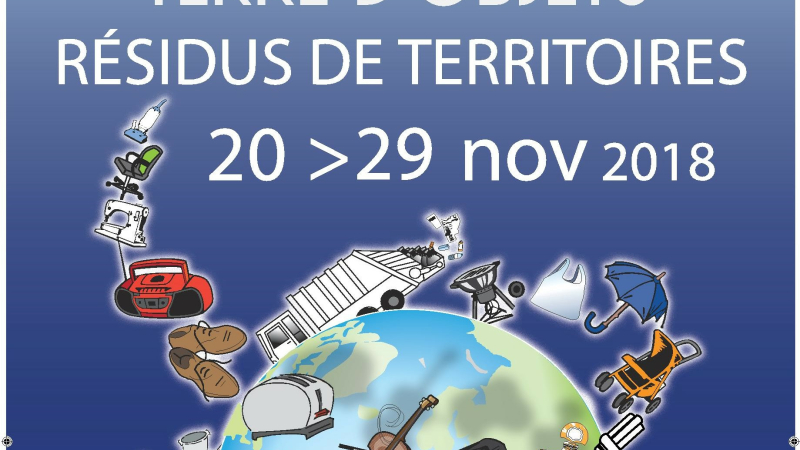Exposition «Terre d'objets, résidus de territoire»