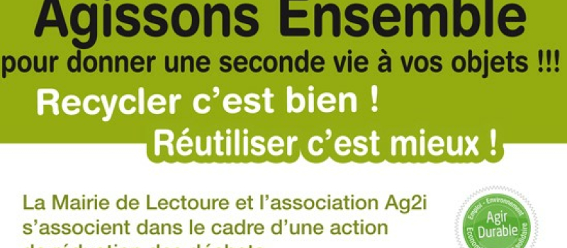 Recycler c'est bien, Réutiliser c'est mieux !