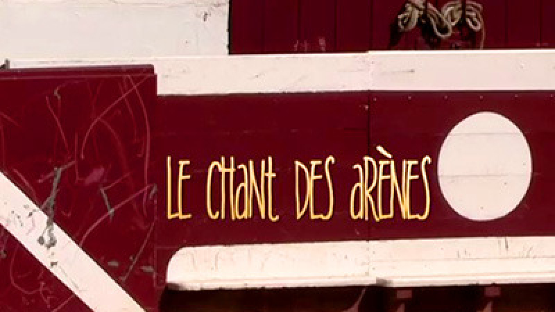 Le Chant des Arènes, au cinéma l'Europe, samedi