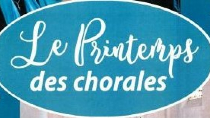 Le printemps des Chorales