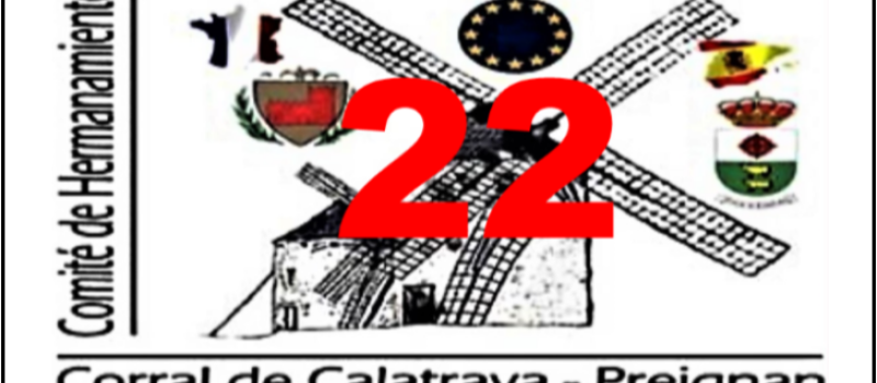 22ème rencontre du jumelage Preignan/Corral de Calatrava.
