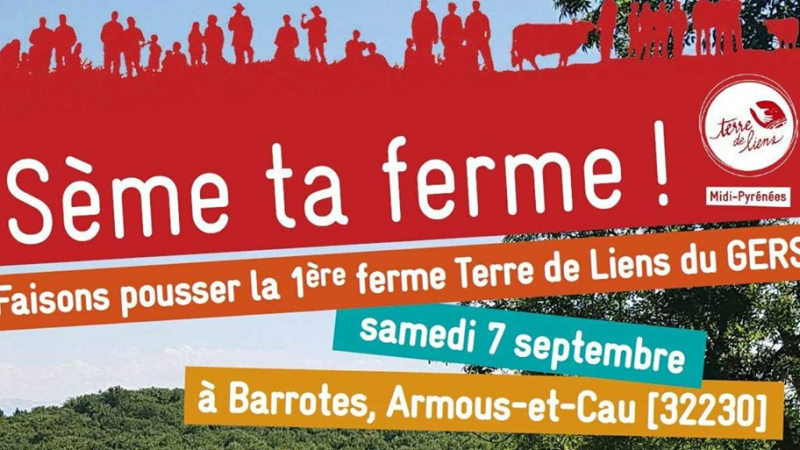 La Ferme de Barrotes, une première ferme Terre de Liens dans le Gers