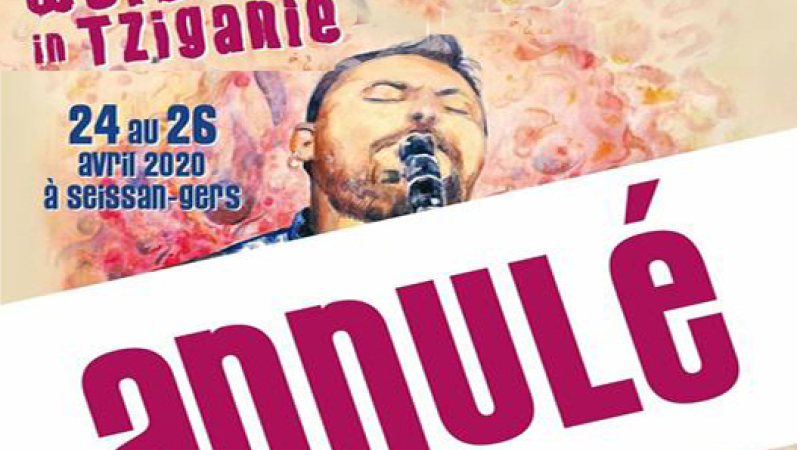 Welcome in Tsiganie : festival annulé