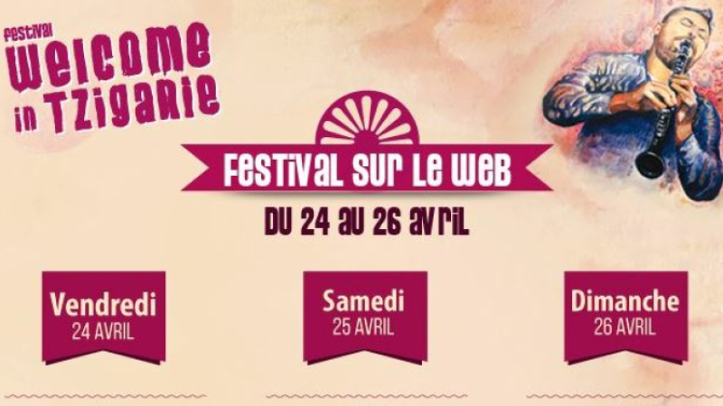 Un festival Welcome in Tziganie virtuel  en raison du contexte actuel 