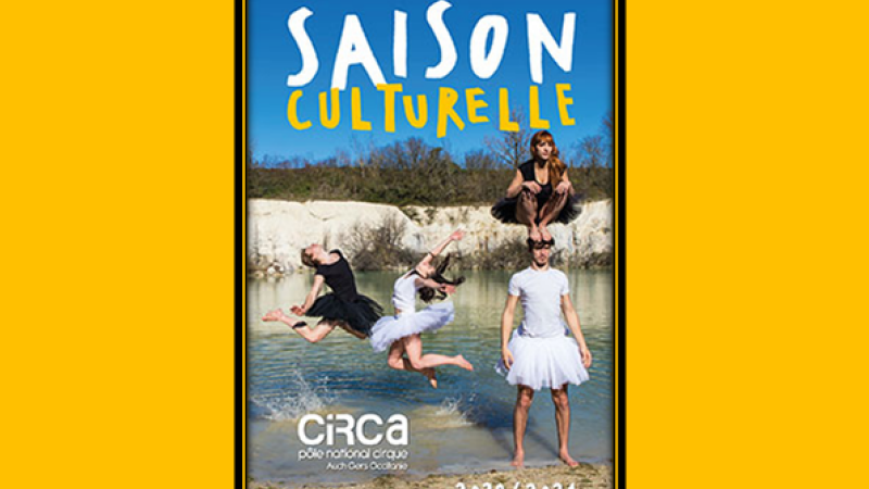 CIRCa : demandez le programme de la nouvelle saison !