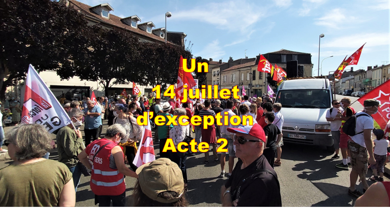Auch un 14 juillet d'exception, acte 2 manif