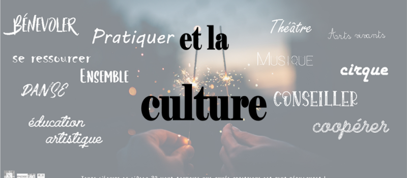 Et la culture  ?