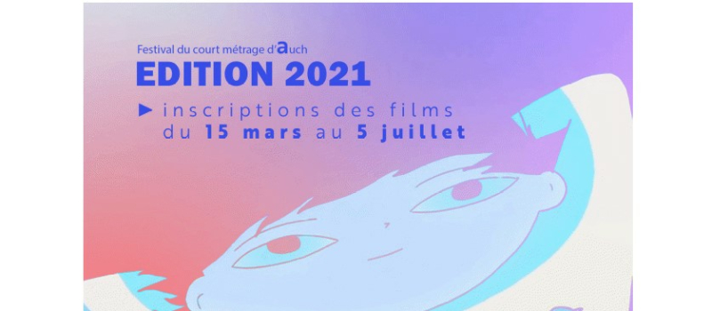 Festival du court métrage d'Auch : les inscriptions ont démarré !