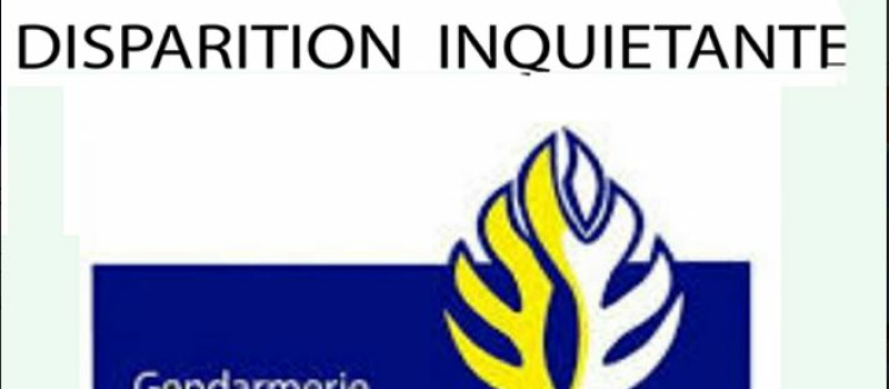 La gendarmerie communique sur une disparation inquiétante