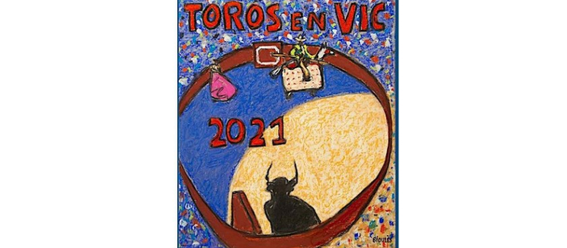  Vente des places pour Toros en Vic du 10 et 11 juillet  2021