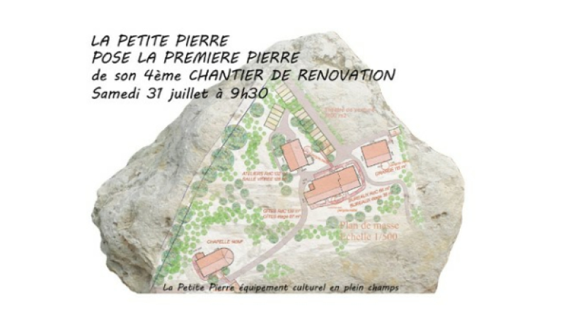 Le Grand Chantier de la Petite Pierre, c'est parti !
