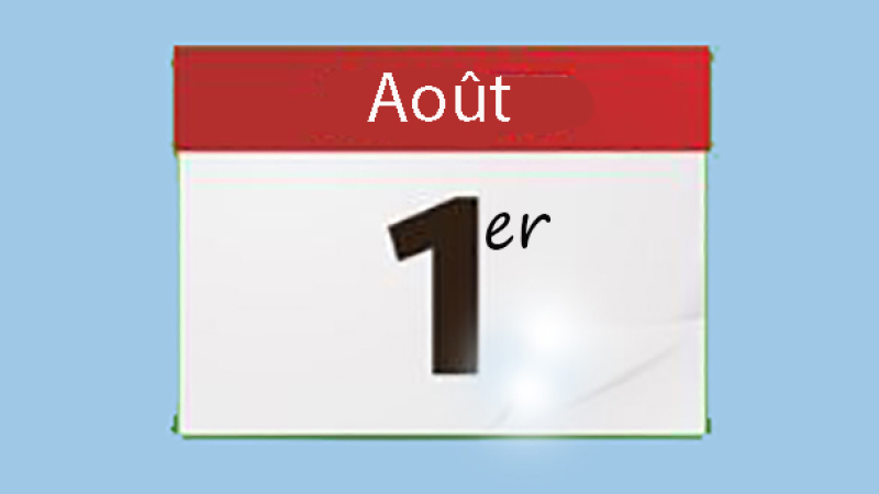 Ce qui a changé aujourd'hui 1er août