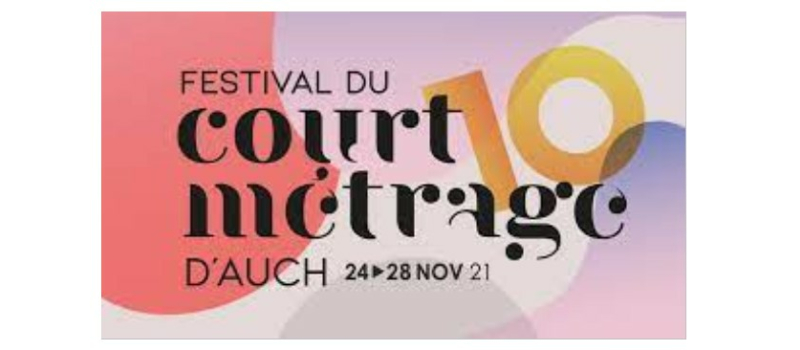 Festival du Court Métrage d'Auch : les 10 ans !