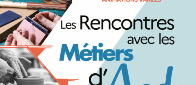 Rencontres avec les métiers d'Art
