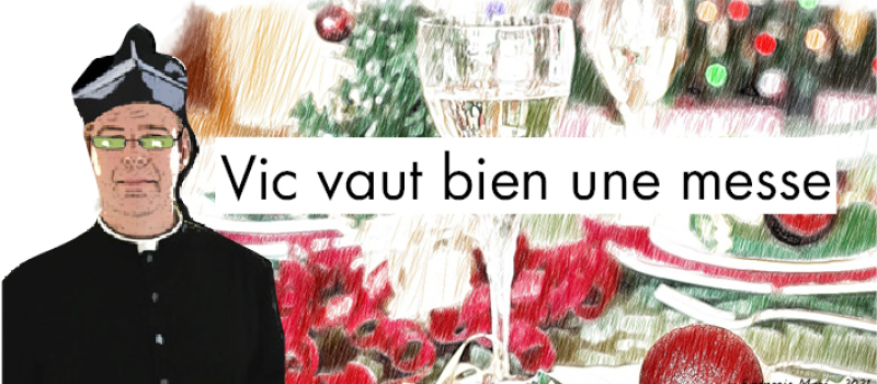 "Le petit monde de Vic", le retour avec "Vic vaut bien une messe" !