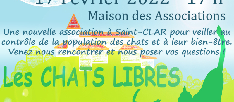 Une nouvelle association dans le village " Les Chats Libres de Saint-Clar"