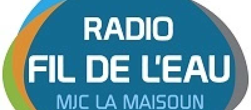 Une semaine pleine de nouveautés à Radio au Fil de l'Eau