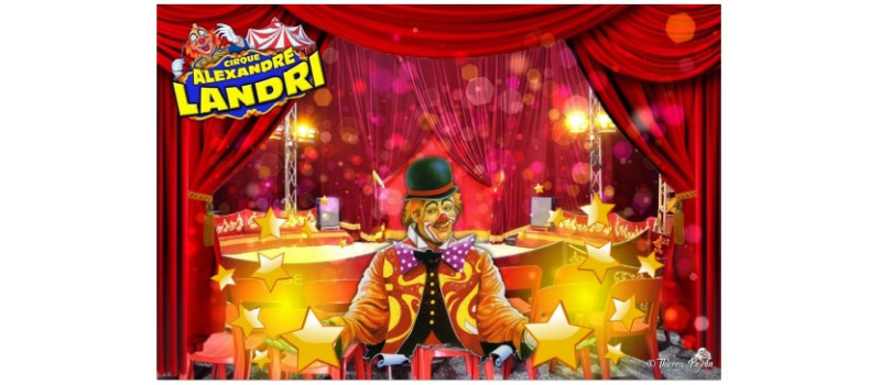 Le cirque Landri de retour à Vic-Fezensac !