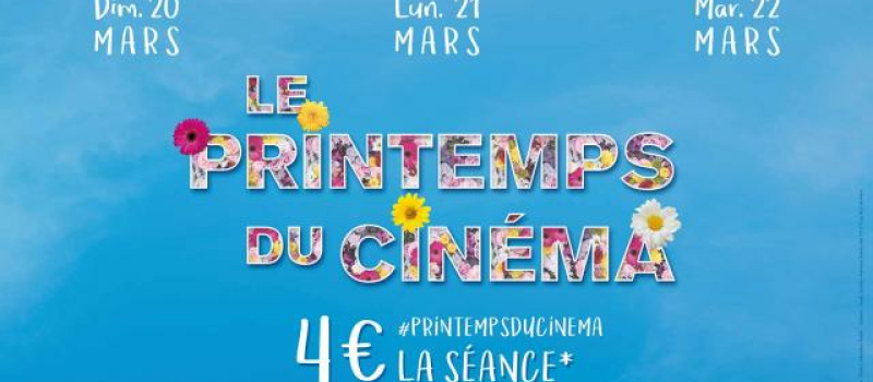 Les 20, 21 et 22 mars 2022, le printemps du cinéma est de retour !