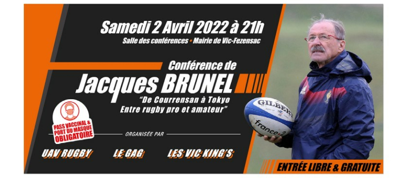 Ancien cadet de l'UAV Rugby, Jacques Brunel, figure du rugby français, en conférence samedi