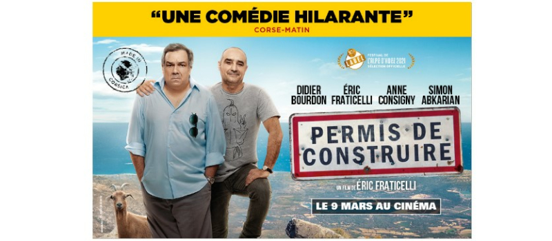 Direction la  Corse mardi soir au cinéma avec la comédie "Permis de construire"