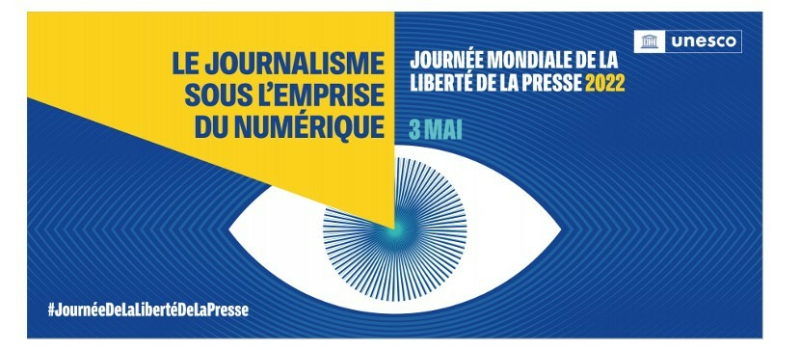 Le 3 mai, journée mondiale de la liberté de la presse