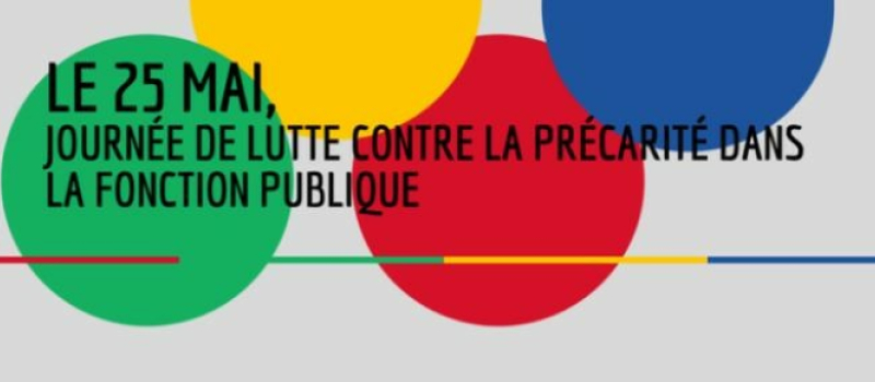 25 mai : Journée de lutte contre la précarité dans la fonction publique