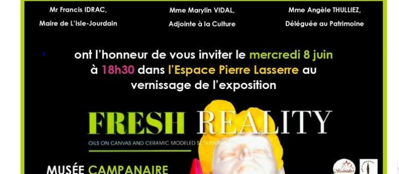 " Fresh Reality" nouvelle exposition au Musée Campanaire
