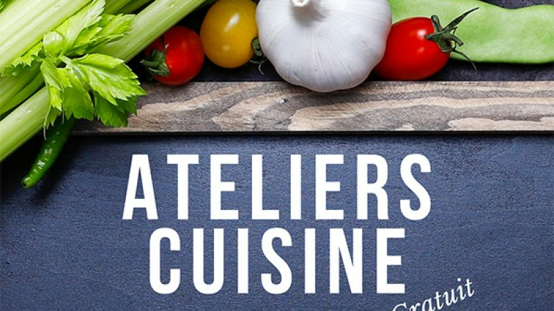 Des ateliers cuisine Gratuits