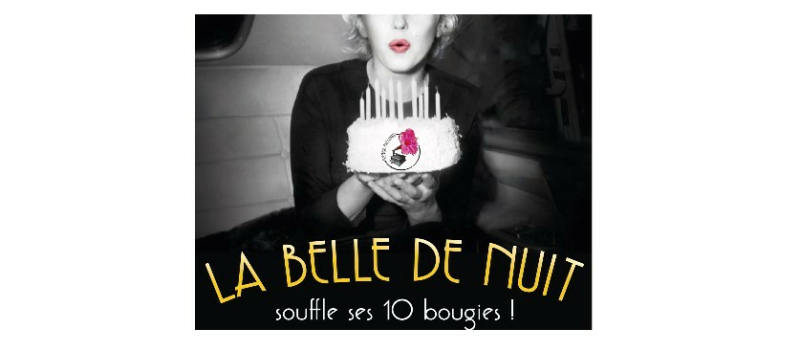 Label de Nuit fête ses 10 ans !