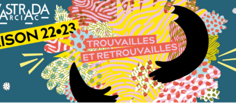 Trouvailles et retrouvailles