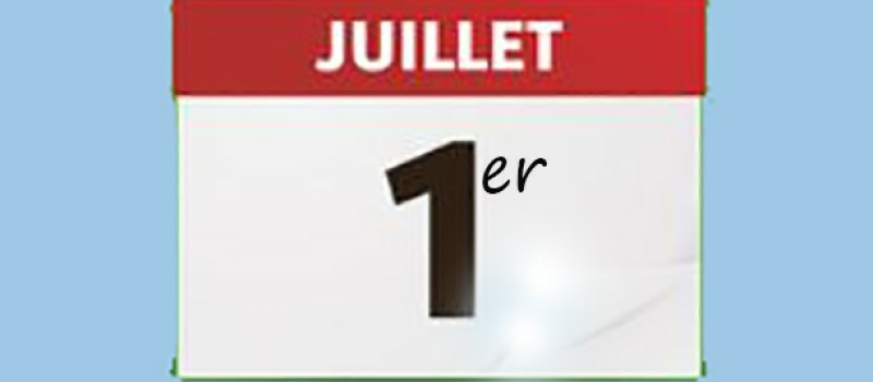 Ce qui change à compter du 1er juillet