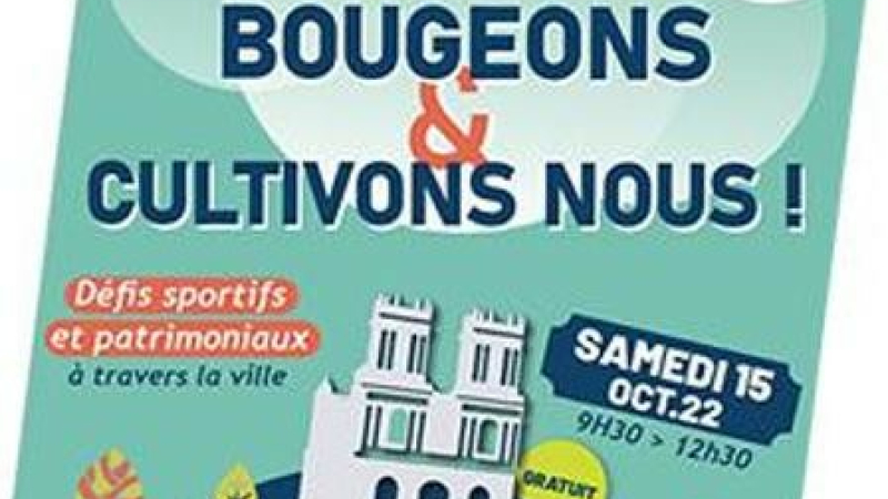 Bougeons et cultivons-nous