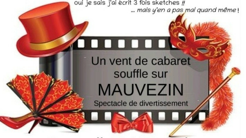 « Un air de cabaret souffle sur Mauvezin » par la troupe "Gimont c'est fou"