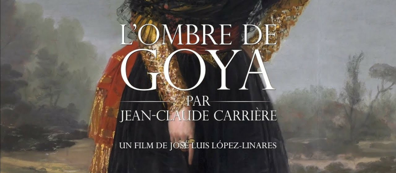 Humanisme en Fezensac et Cine Qua Non présentent ‘’L’ombre de Goya’’